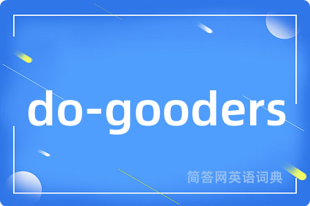 do-gooders