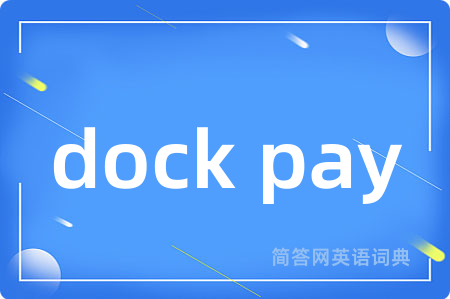 dock pay