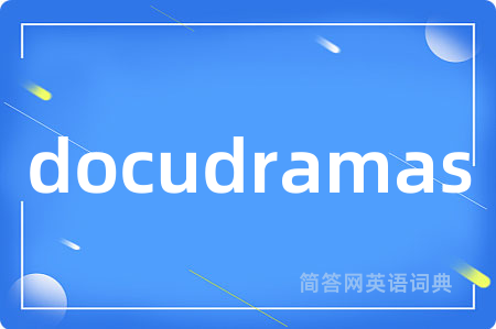 docudramas