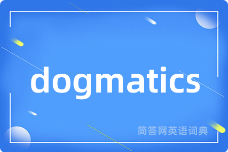 dogmatics