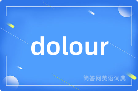 dolour