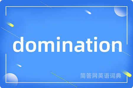domination