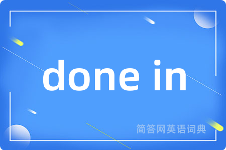 done in
