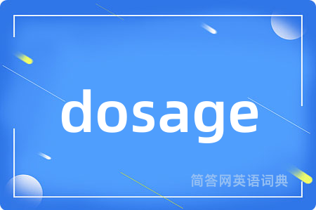 dosage