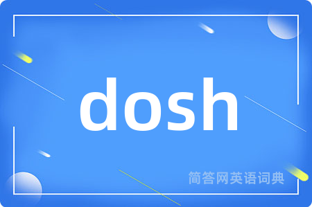 dosh