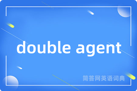 double agent