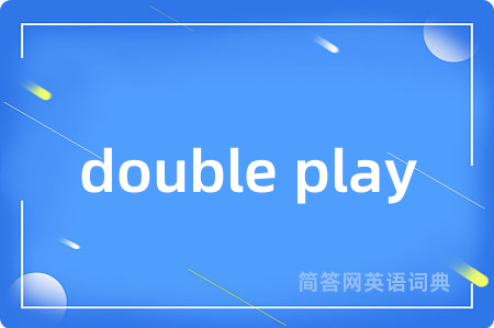 double play