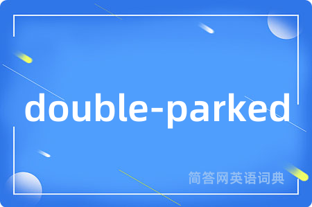 double-parked