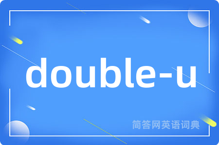 double-u