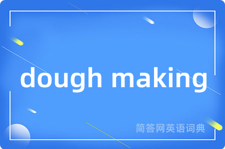 dough making