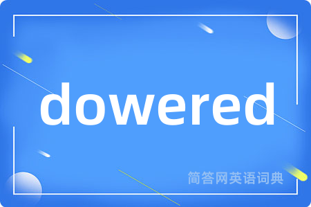 dowered