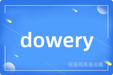 dowery