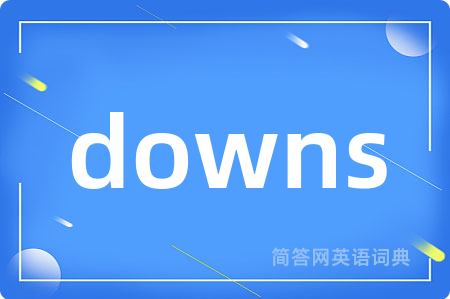 downs