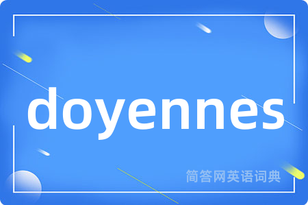 doyennes