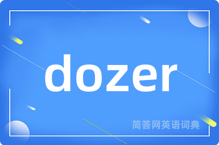 dozer