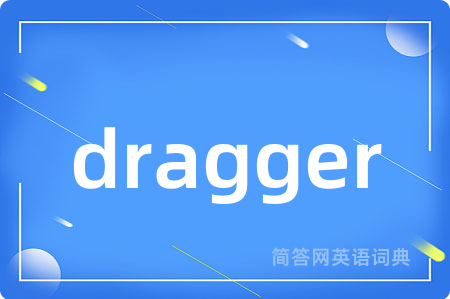 dragger