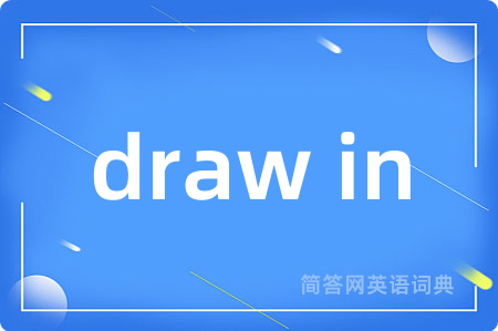draw in