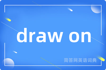 draw on