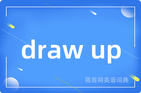 draw up