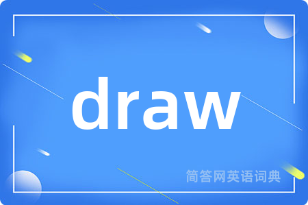 draw