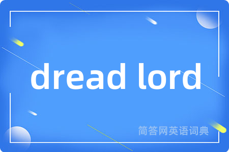 dread lord