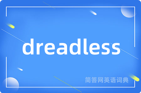 dreadless