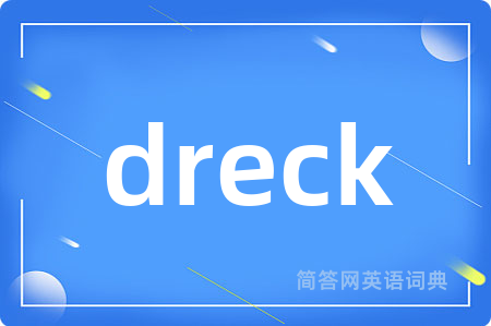 dreck
