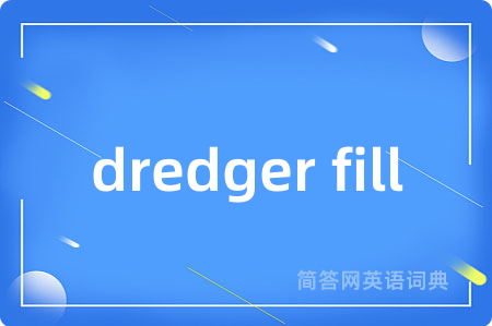 dredger fill