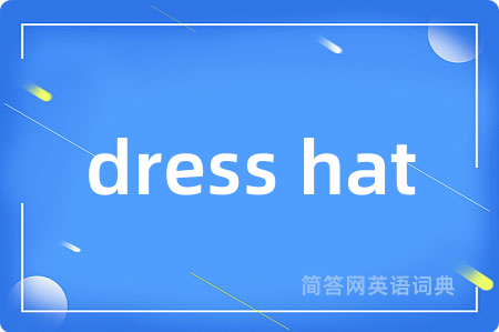 dress hat