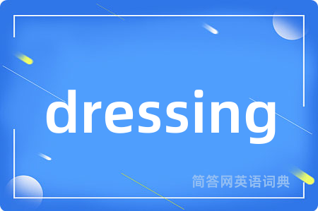 dressing