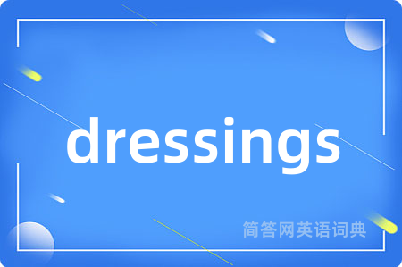 dressings