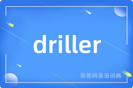 driller