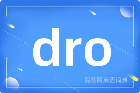dro