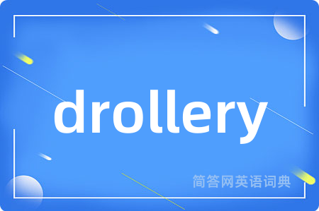 drollery