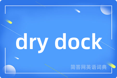 dry dock
