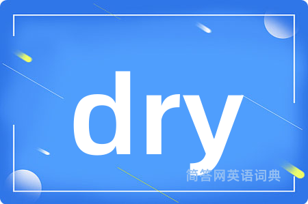 dry