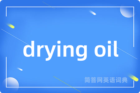 drying oil