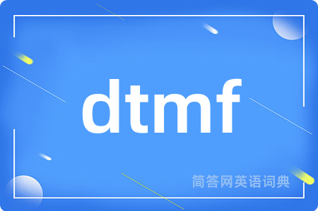 dtmf