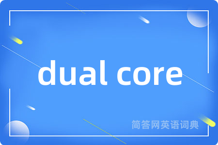 dual core