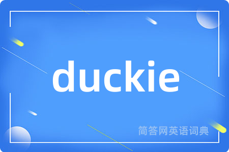 duckie