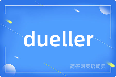 dueller
