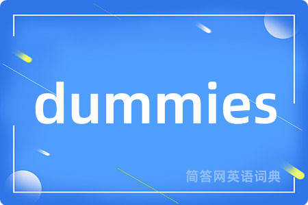 dummies