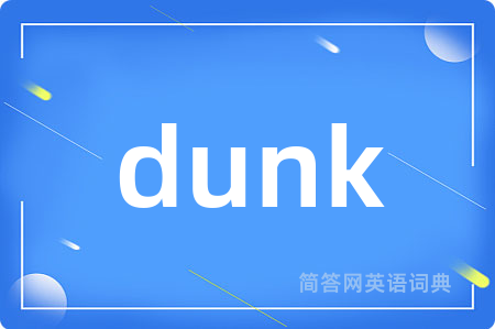 dunk