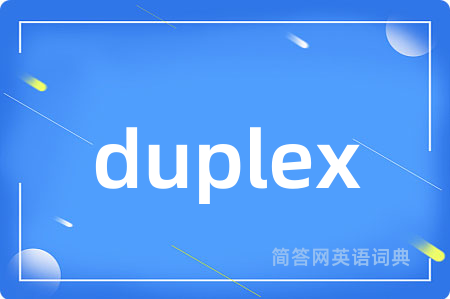 duplex