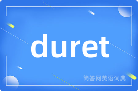 duret