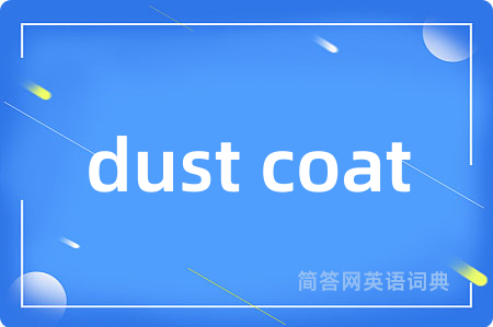 dust coat