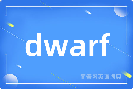 dwarf