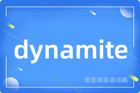 dynamite