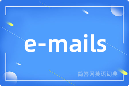 e-mails