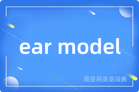 ear model